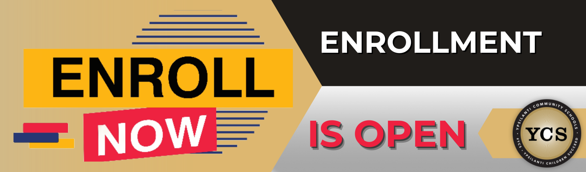 Enroll now  Enrollment is open  ycs logo gold balck red purple colors